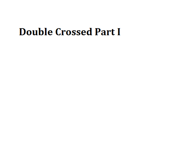 File:Double Crossed Part I.png