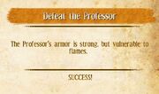 Defeat the professor