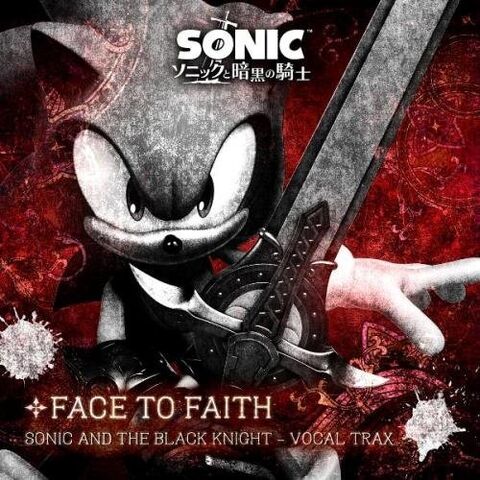 File:Face To Faith - Sonic and the Black Knight - Vocal Trax.jpg