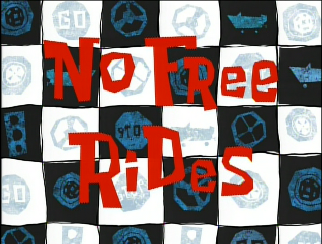 File:No Free Rides.png