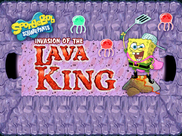 File:Sb-invasion-of-the-lava-king-4x3.jpg