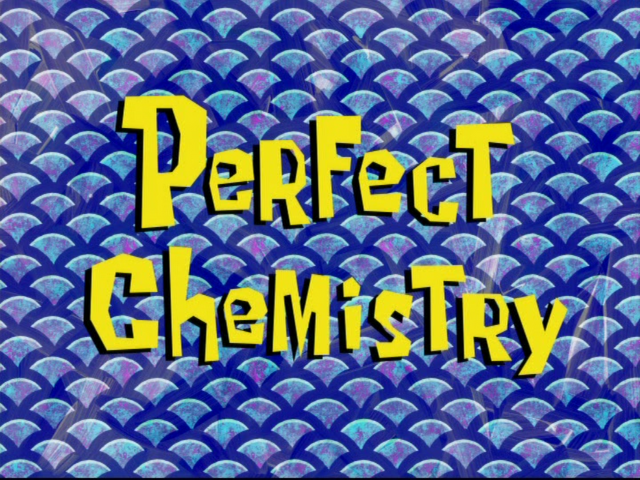 File:Perfect Chemistry.png