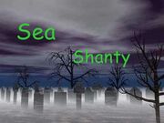 Sea Shanty
