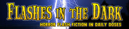Flashes in the Dark