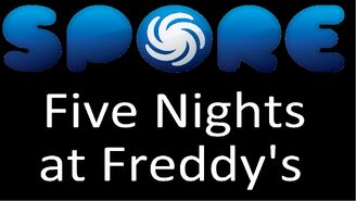 SPORE AG FNAF jpgcopy.jpg