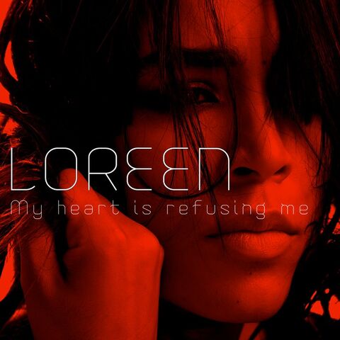 Файл:Loreen-My-Heart-Is-Refusing-Me.jpg