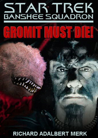 File:Gromitmustdie poster.jpg