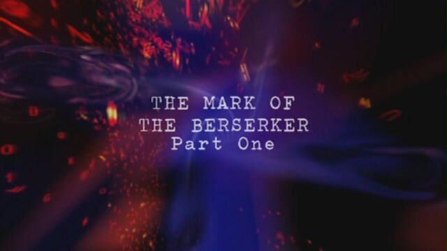 File:The-mark-of-the-berserker-part-one-title-card.jpg
