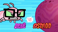 Silkie VS. Asteroid