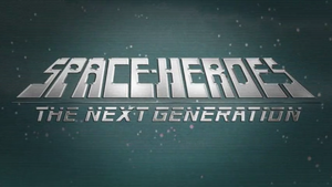 Space Heroes TNG title card