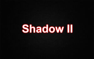 Shadow