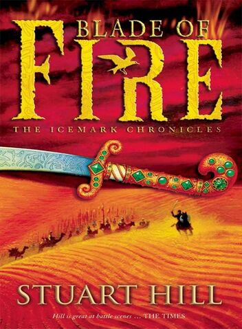 File:Blade-of-Fire-Chronicles-of-the-Icemark-Stuart-Hill.jpg