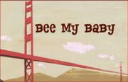Bee My Baby