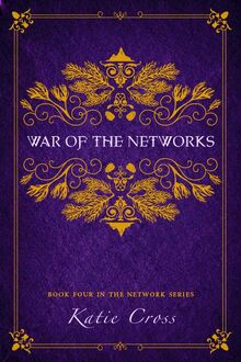 War of the Networks