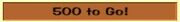 500 To Go