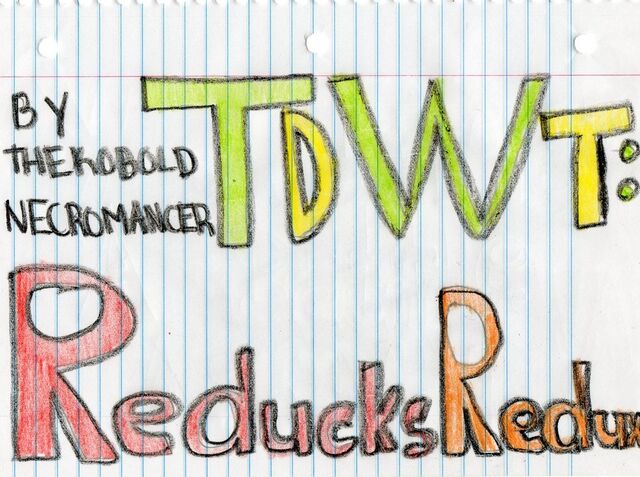 File:Tdwt reducks redux by reading10-d41xjpu.jpg
