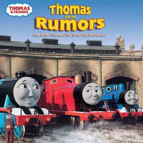 File:ThomasandtheRumorsandOtherThomastheTankEngineStories.png
