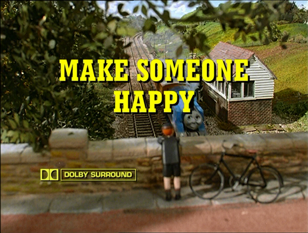 File:MakeSomeoneHappytitlecard.png