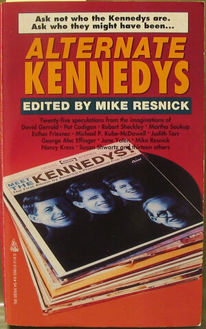 File:Alternate Kennedys.jpg