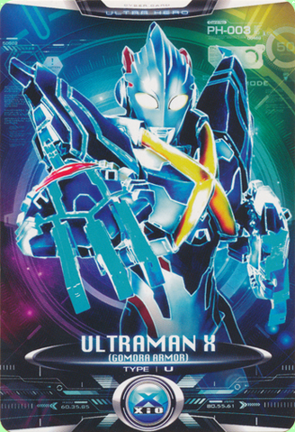 File:Ultraman X Ultraman X (Gomora Armor) Card.png