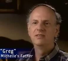 Greg michelle's father