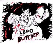 Lupo the Butcher