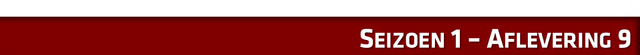 File:Seizoen 1 - Aflevering 9HEADER.png