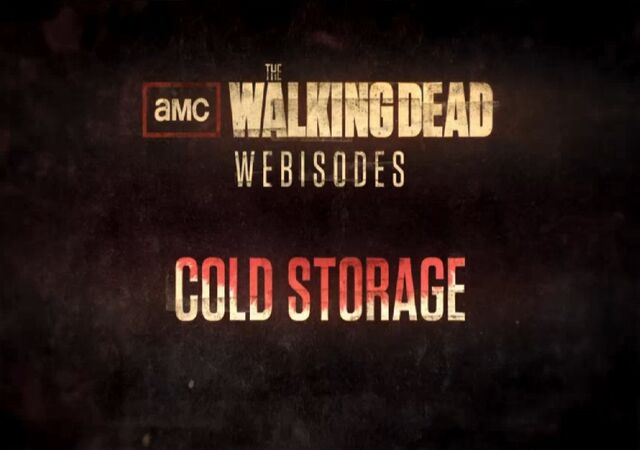 File:Webisode Cold Storage.jpg