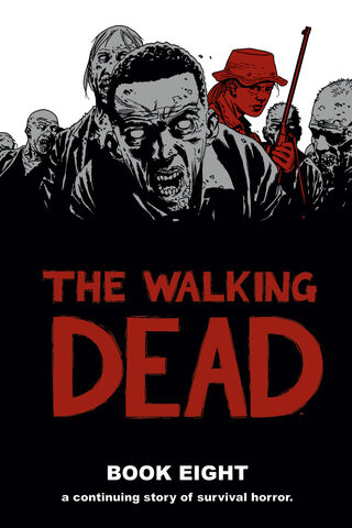 File:Walkingdead-book8hc-web.jpg