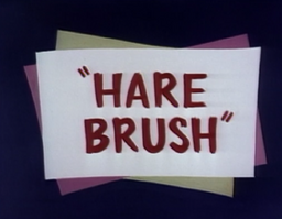 Hare Brush Title Card