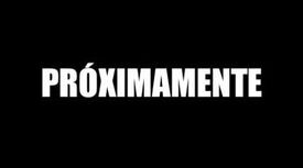 Proximamente