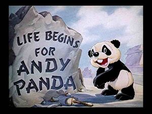 Life Begins For Andy Panda