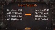 At item level 530, a player will drop from 490,873 health to 30,375; intellect drops from 20,640 to 1,100; Fireball damage drops from 46,928 to 2,209