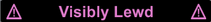 Jan15thVisiblyLewd.png