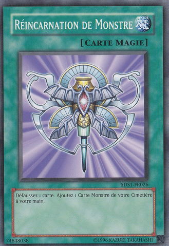 File:MonsterReincarnation-5DS1-FR-C-UE.png